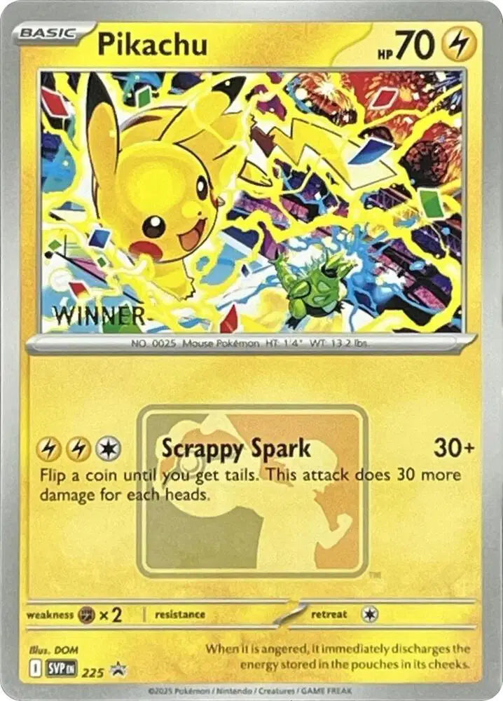 Pikachu # 225 (World Championship 2025) [Winner]